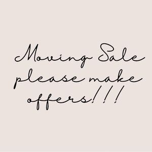 MOVING SALE!!!!!! OFFERS WELCOME! CLOSET CLEAR OUT!!!!!!